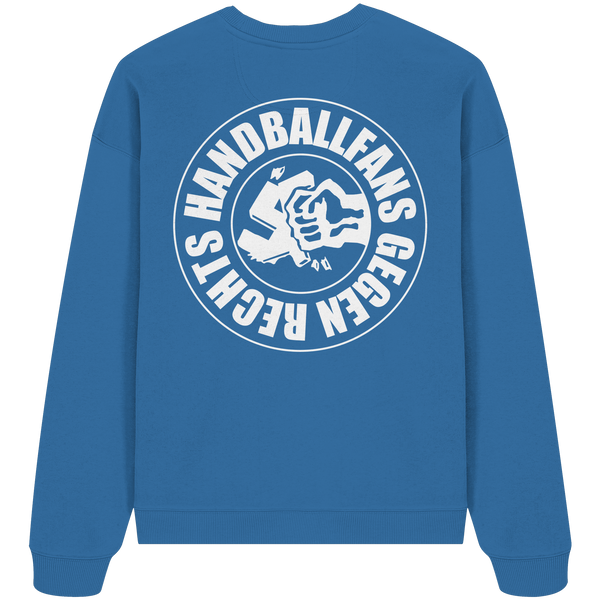 Gegen Rechts Sweater "HANDBALLFANS GEGEN RECHTS" beidseitig bedrucktes Organic Oversize Sweatshirt mindful blue back