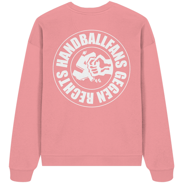 Gegen Rechts Sweater "HANDBALLFANS GEGEN RECHTS" beidseitig bedrucktes Organic Oversize Sweatshirt pink joy back