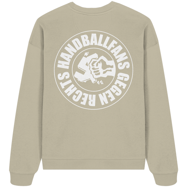 Gegen Rechts Sweater "HANDBALLFANS GEGEN RECHTS" beidseitig bedrucktes Organic Oversize Sweatshirt stone back