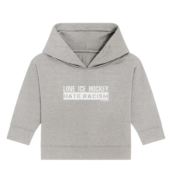 N.O.S.W. BLOCK Eishockey Baby Hoodie „LOVE ICE HOCKEY HATE RACISM“ – heather grey