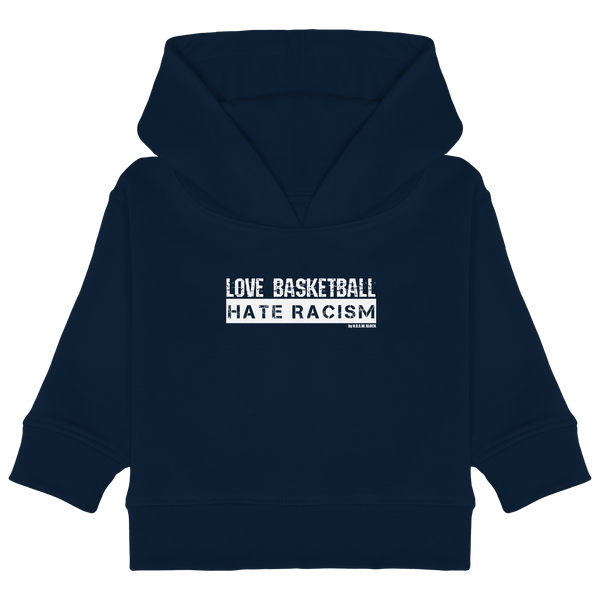 N.O.S.W. BLOCK Gegen Rechts Hoodie "LOVE BASKETBALL HATE RACISM" Organic Baby Kapuzenpullover french navy