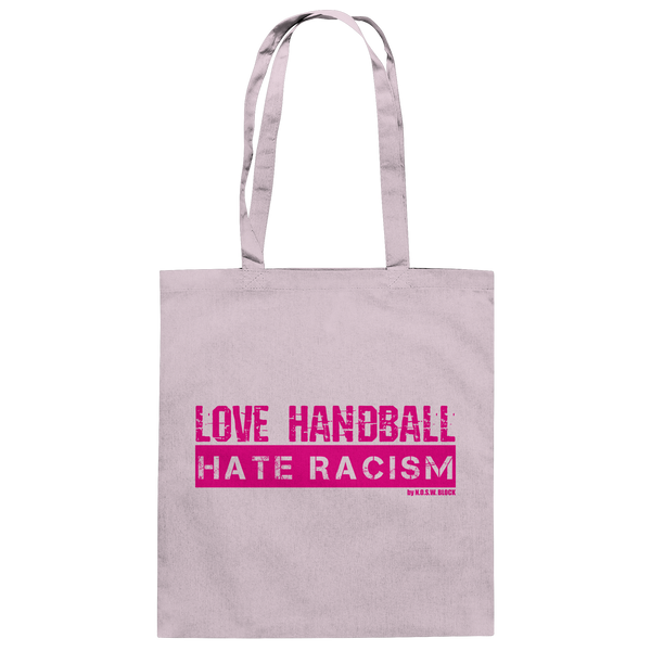 "LOVE HANDBALL HATE RACISM" magenta - Baumwolltasche