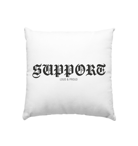 RIOT//GROUNDS Homestuff Kissen "SUPPORT LOUD & PROUD" Kissenbezug mit Füllung 40 x 40 cm 