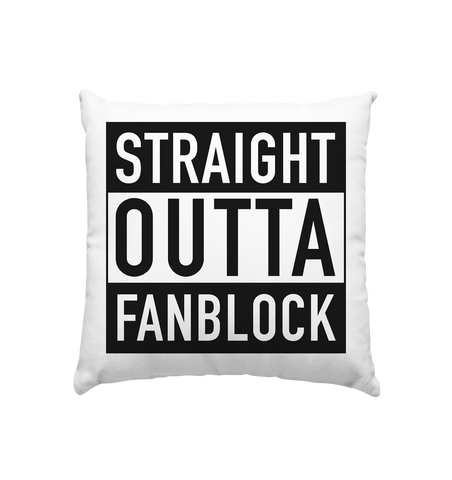 N.O.S.W. BLOCK Fanblock Homestuff Kissen "STRAIGHT OUTTA FANBLOCK" Kissenbezug mit Füllung 40 x 40 cm weiss