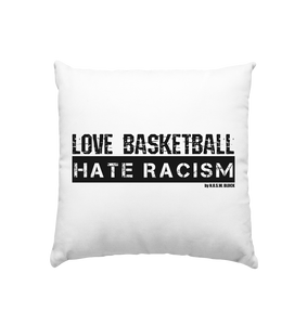 N.O.S.W. BLOCK Gegen Rechts Homestuff Kissen "LOVE BASKETBALL HATE RACISM" Kissenbezug mit Füllung 40 x 40 cm weiss