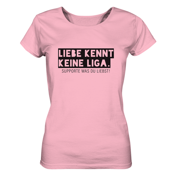 N.O.S.W. BLOCK Fanblock Shirt "LIEBE KENNT KEINE LIGA." Girls Organic T-Shirt cotton pink