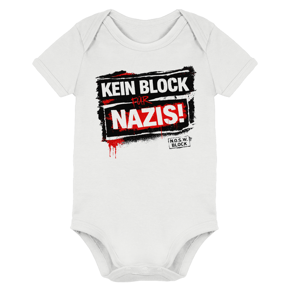 N.O.S.W. BLOCK Baby Body „KEIN BLOCK FÜR NAZIS!“ white
