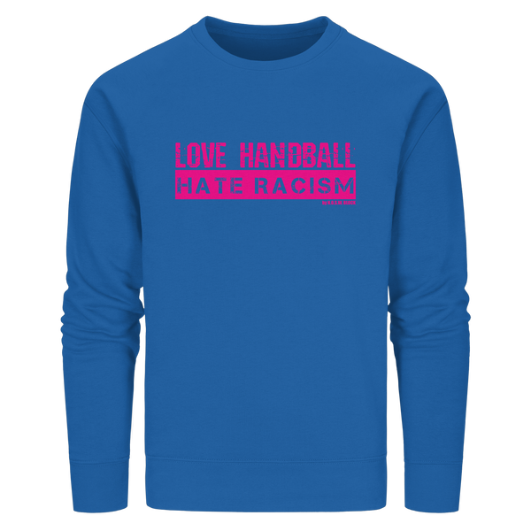 "LOVE HANDBALL HATE RACISM" magenta - Organic Basic Unisex Sweatshirt