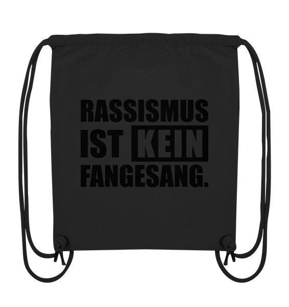 N.O.S.W. BLOCK Fanblock Gym Bag "RASSISMUS IST KEIN FANGESANG." Organic Turnbeutel schwarz