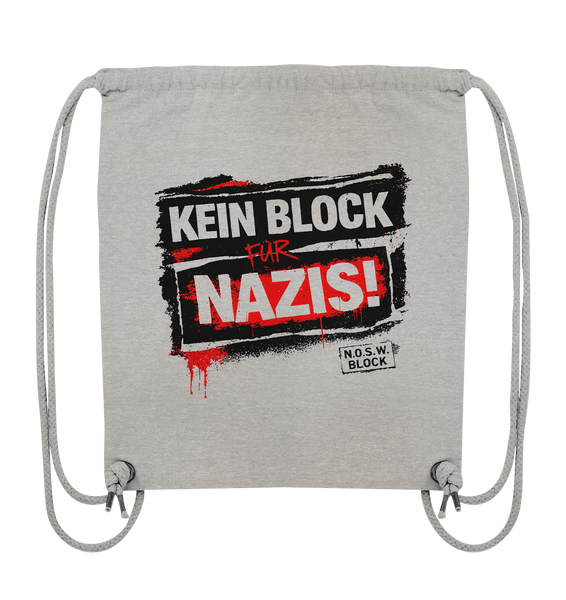 N.O.S.W. BLOCK Gegen Rechts Gym Bag "KEIN BLOCK FÜR NAZIS!" Organic Turnbeutel heather grey