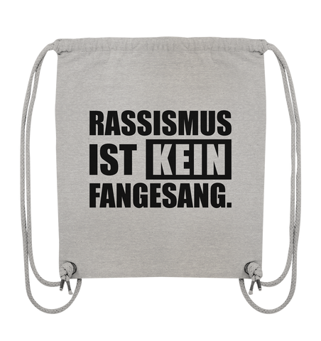 N.O.S.W. BLOCK Fanblock Gym Bag "RASSISMUS IST KEIN FANGESANG." Organic Turnbeutel heather grau