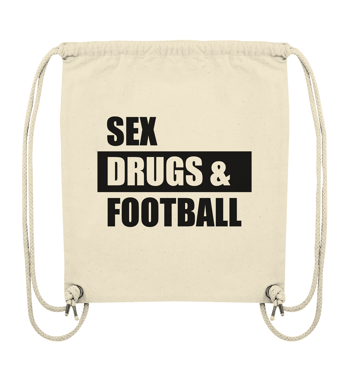 N.O.S.W. BLOCK Fanblock Gym Bag "SEX, DRUGS &  FOOTBALL" Organic Turnbeutel natural raw