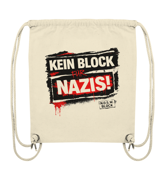 N.O.S.W. BLOCK Gegen Rechts Gym Bag "KEIN BLOCK FÜR NAZIS!" Organic Turnbeutel natural