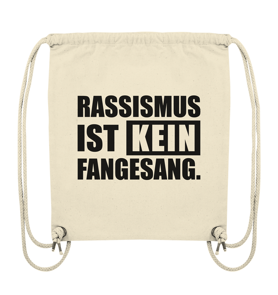 N.O.S.W. BLOCK Fanblock Gym Bag "RASSISMUS IST KEIN FANGESANG." Organic Turnbeutel natural raw