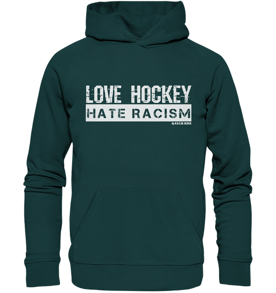 N.O.S.W. BLOCK Gegen Rechts Hoodie "LOVE HOCKEY HATE RACISM" Männer Organic Kapuzenpullover glazed green