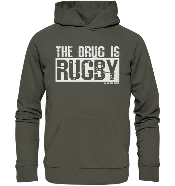 Hoodie "THE DRUG IS RUGBY" - Organic Hoodie