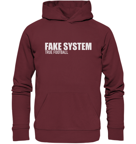 BLOCK.FC Hoodie "FAKE SYSTEM TRUE FOOTBALL" Männer Organic Kapuzenpullover weinrot