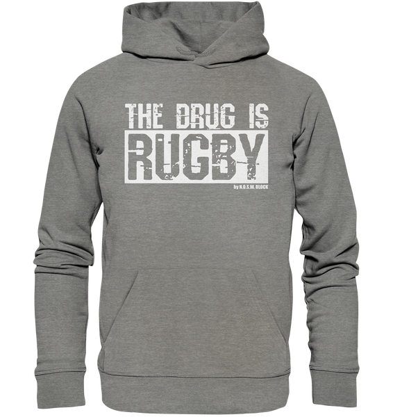 Hoodie "THE DRUG IS RUGBY" - Organic Hoodie
