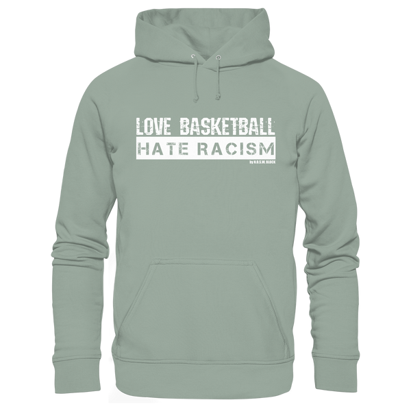 N.O.S.W. BLOCK Gegen Rechts Hoodie "LOVE BASKETBALL HATE RACISM" Männer Organic Kapuzenpullover aloe
