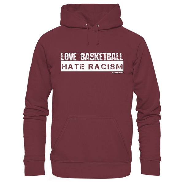 N.O.S.W. BLOCK Gegen Rechts Hoodie "LOVE BASKETBALL HATE RACISM" Männer Organic Kapuzenpullover burgundy