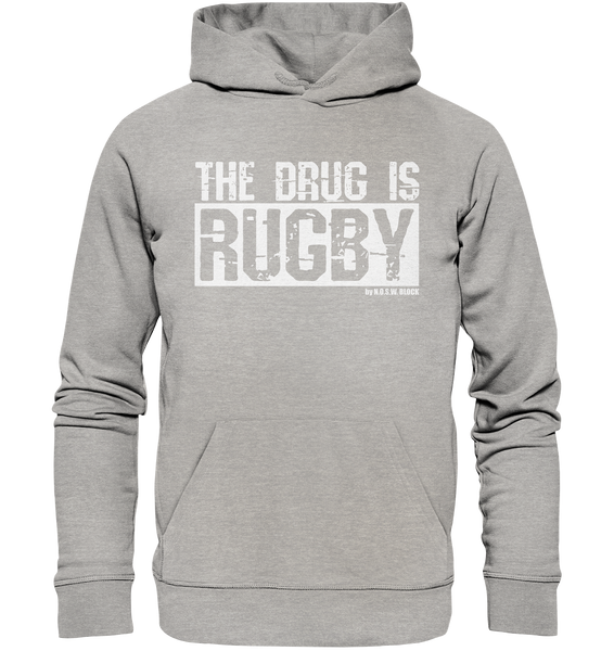 Hoodie "THE DRUG IS RUGBY" - Organic Hoodie