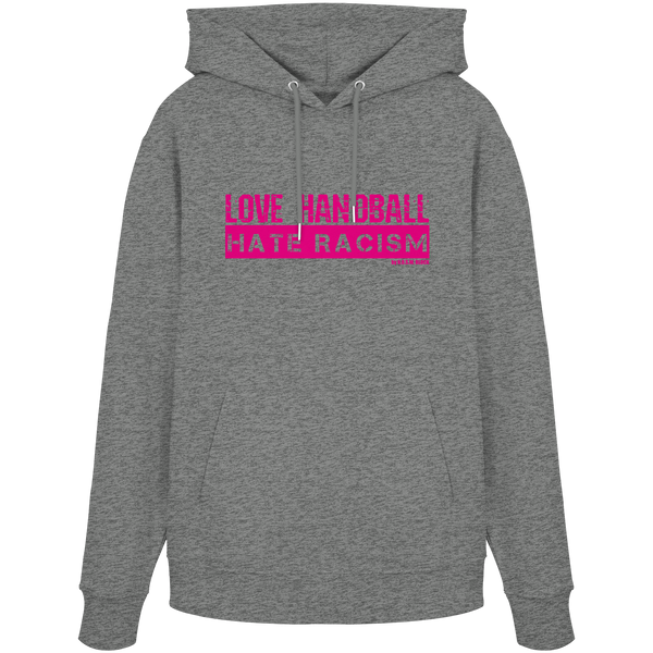 "LOVE HANDBALL HATE RACISM" magenta - Organic Hoodie