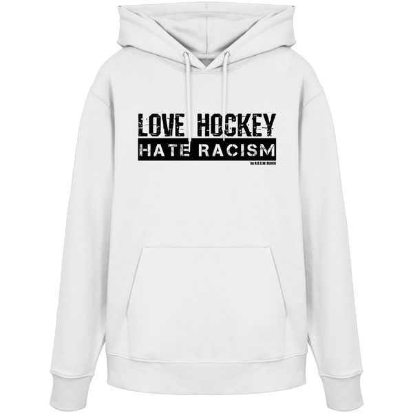 N.O.S.W. BLOCK Gegen Rechts Hoodie „LOVE HOCKEY HATE RACISM“ Organic Kapuzenpullover white
