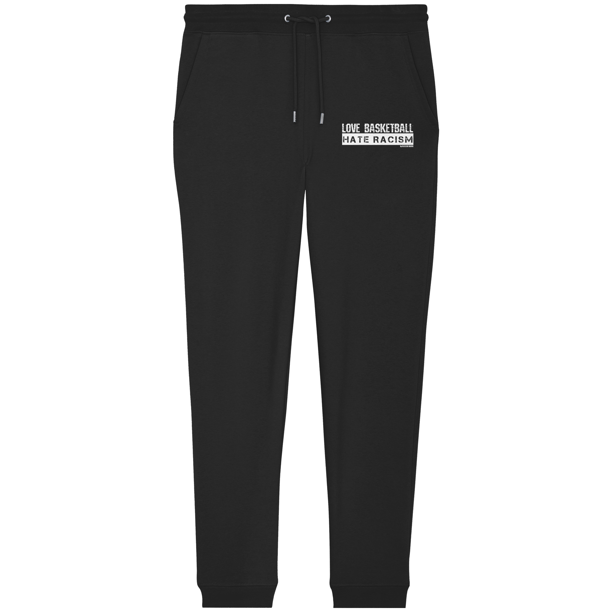 N.O.S.W. BLOCK Gegen Rechts Jogginghose "LOVE BASKETBALL HATE RACISM" Organic Jogger Pants black