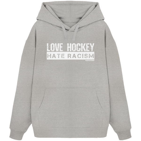 N.O.S.W. BLOCK Gegen Rechts Hoodie "LOVE HOCKEY HATE RACISM" Girls Organic Oversize Kapuzenpullover heather grey