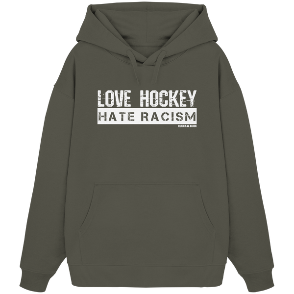 N.O.S.W. BLOCK Gegen Rechts Hoodie "LOVE HOCKEY HATE RACISM" Girls Organic Oversize Kapuzenpullover khaki