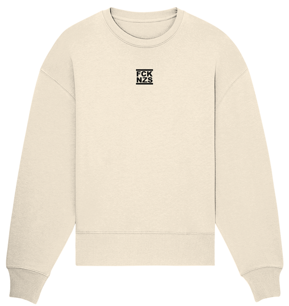 N.O.S.W. BLOCK Gegen Rechts Sweater "FCK NZS" beidseitig bedrucktes Girls Organic Oversize Sweatshirt natural