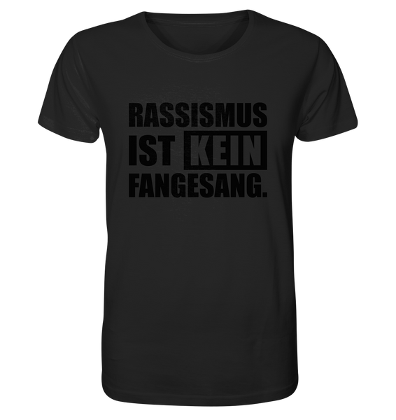 N.O.S.W. BLOCK Fanblock T-Shirt „RASSISMUS IST KEIN FANGESANG.“ – schwarzer Druck