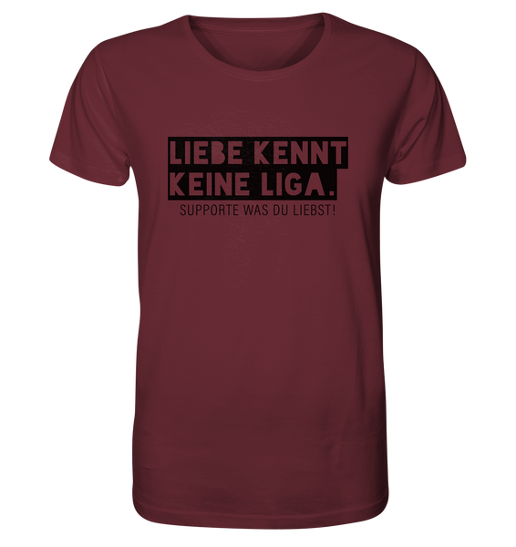 N.O.S.W. BLOCK Fanblock Shirt "LIEBE KENNT KEINE LIGA." Männer Organic Rundhals T-Shirt weinrot