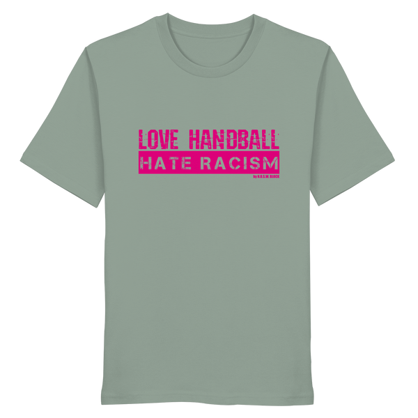 "LOVE HANDBALL HATE RACISM" magenta - Organic Shirt