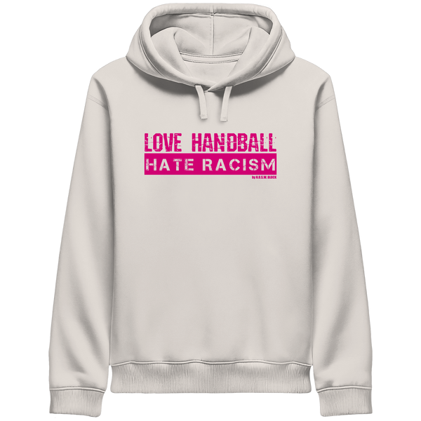 "LOVE HANDBALL HATE RACISM" - magenta Druck - Organic Side Pocket Hoodie