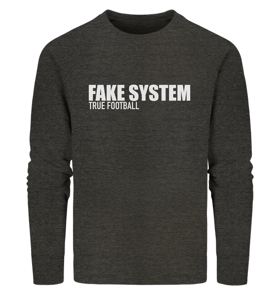 BLOCK.FC Sweater "FAKE SYSTEM TRUE FOOTBALL" Männer Organic Sweatshirt dark heather grau