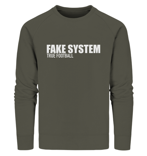 BLOCK.FC Sweater "FAKE SYSTEM TRUE FOOTBALL" Männer Organic Sweatshirt khaki