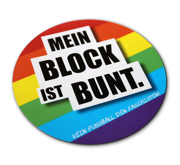 N.O.S.W. BLOCK Sticker „MEIN BLOCK IST BUNT. Kein Fußball den Faschisten“
