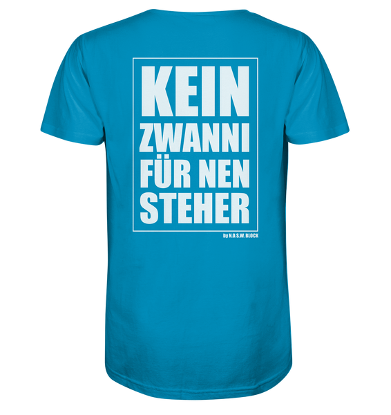 N.O.S.W. BLOCK Fanblock Shirt "KEIN ZWANNI FÜR NEN STEHER" Männer Organic T-Shirt azur