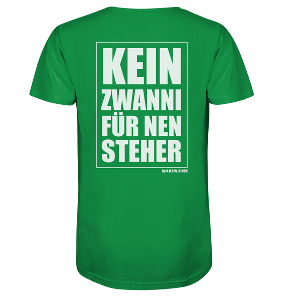 N.O.S.W. BLOCK Fanblock Shirt "KEIN ZWANNI FÜR NEN STEHER" Männer Organic T-Shirt grün
