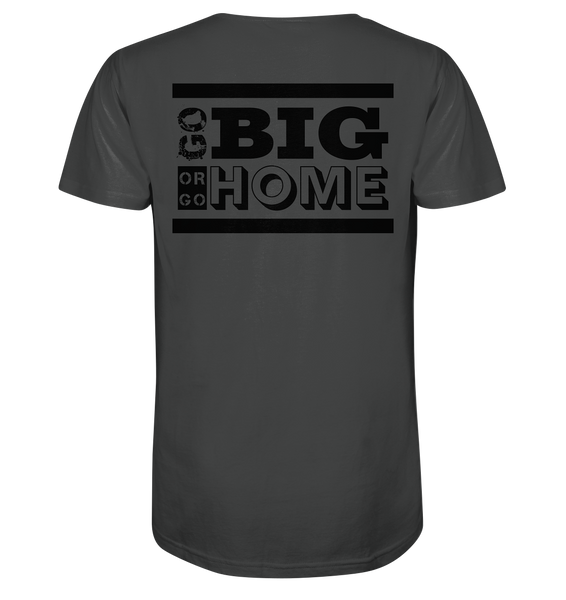 N.O.S.W. BLOCK Teamsport Shirt "GO BIG OR GO HOME" Männer Organic T-Shirt anthrazit