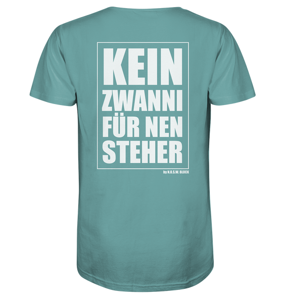 N.O.S.W. BLOCK Fanblock Shirt "KEIN ZWANNI FÜR NEN STEHER" Männer Organic T-Shirt citadel blue