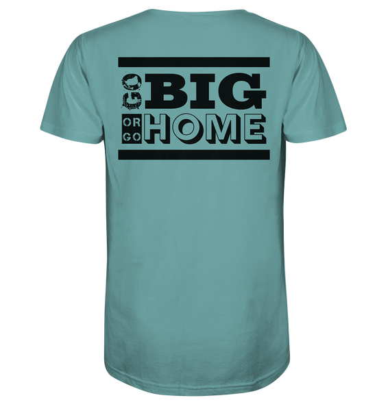 N.O.S.W. BLOCK Teamsport Shirt "GO BIG OR GO HOME" Männer Organic T-Shirt citadel blue