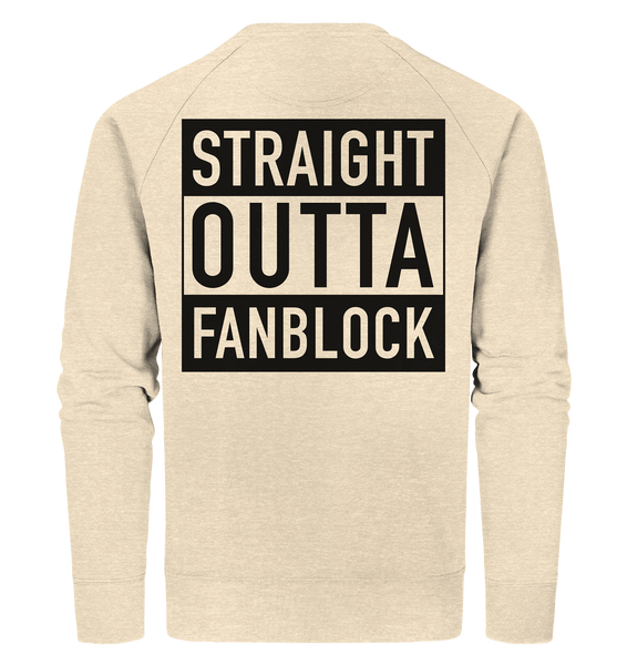 N.O.S.W. BLOCK Fanblock Sweater "STRAIGHT OUTTA FANBLOCK" Männer Organic Sweatshirt natural raw