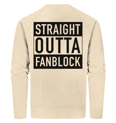 N.O.S.W. BLOCK Fanblock Sweater "STRAIGHT OUTTA FANBLOCK" Männer Organic Sweatshirt natural raw