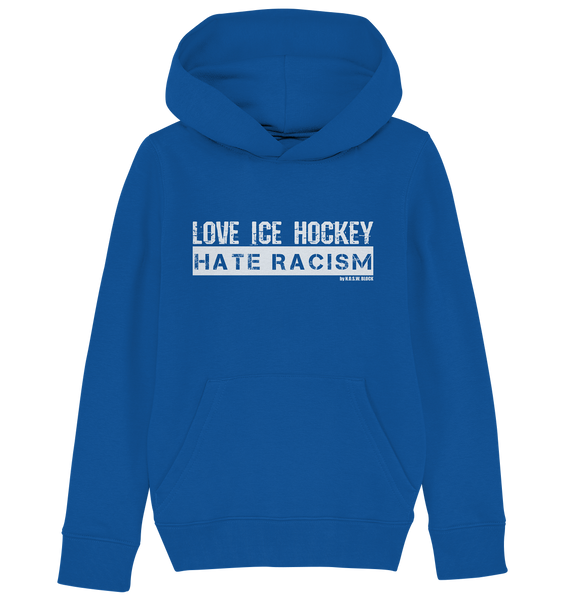 N.O.S.W. BLOCK Gegen Rechts Hoodie "LOVE ICE HOCKEY HATE RACISM" Kids UNISEX Organic Kapuzenpullover blau