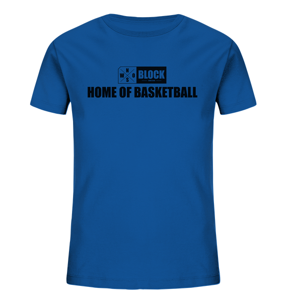 N.O.S.W. BLOCK Shirt "HOME OF BASKETBALL" Kids Organic UNISEX T-Shirt blau