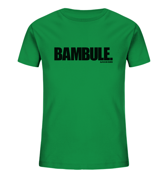 N.O.S.W. BLOCK Fanblock Shirt "BAMBULE." Kids UNISEX Organic T-Shirt grün