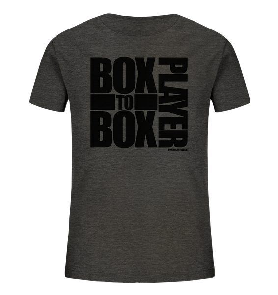 N.O.S.W. BLOCK Fanblock Shirt "BOX TO BOX PLAYER" Kids Organic T-Shirt dark heather grau
