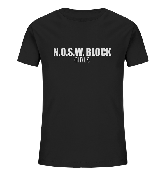 N.O.S.W. BLOCK Shirt "N.O.S.W. BLOCK GIRLS" Kids Girls Organic T-Shirt schwarz